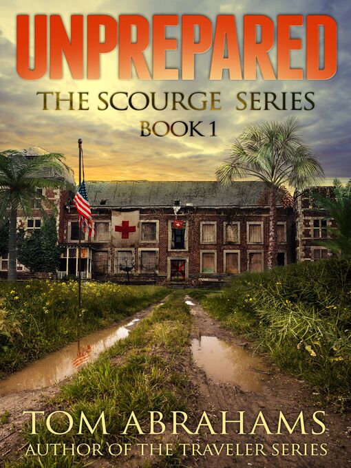 Title details for Unprepared by Tom Abrahams - Available